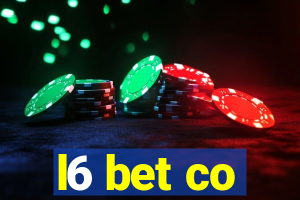 l6 bet co